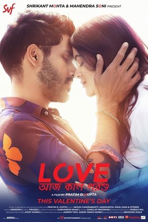 Watch Love Aaj Kal Porshu Online