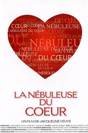 Poster La nébuleuse du cœur (2005)