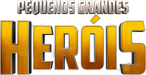 Pequenos Grandes Heróis