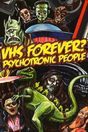 Poster VHS Forever? | Psychotronic People 2014