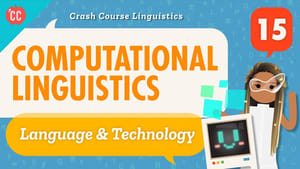 Crash Course Linguistics Computational Linguistics