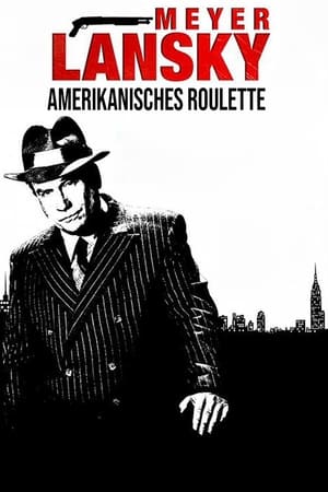 Poster Meyer Lansky - Amerikanisches Roulette 1999