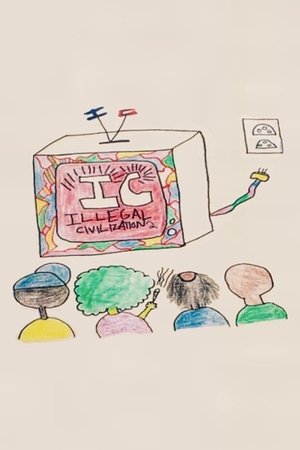 Poster Illegal Civilization 2 2014