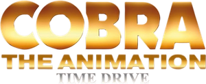 Cobra The Animation: Time Drive