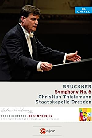 Bruckner: Symphony No. 6