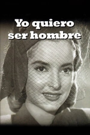 Poster Yo quiero ser hombre (1950)