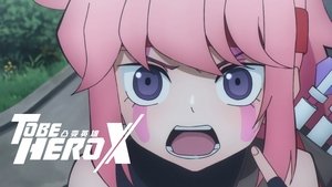 To Be Hero X Dublado Episódio 13