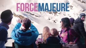 Force Majeure (2014)