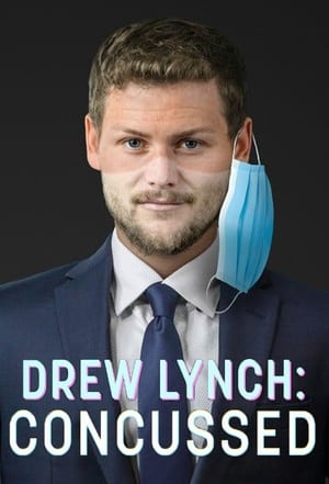 Poster di Drew Lynch: Concussed