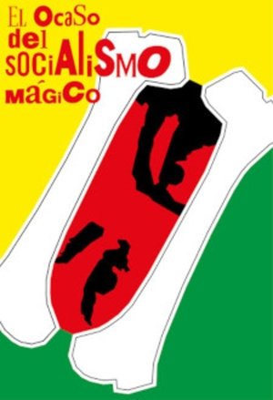 Il crepusculo del socialismo magico (1970)