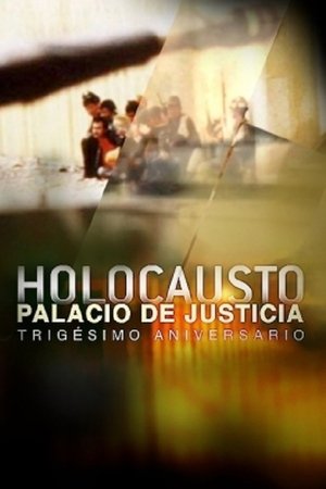 Poster Holocausto: Palacio de Justicia 2015