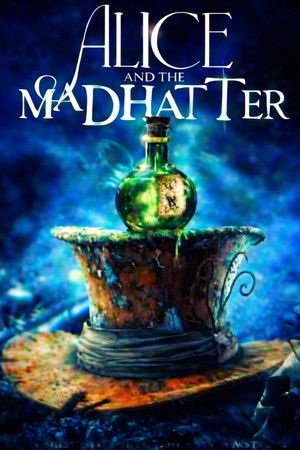 Alice & the Mad Hatter (2027)
