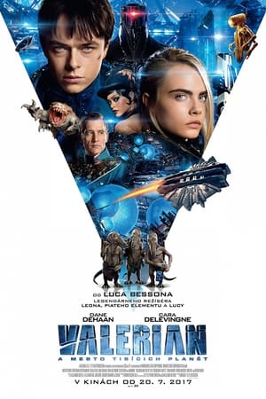 Poster Valerian a mesto tisícich planét 2017
