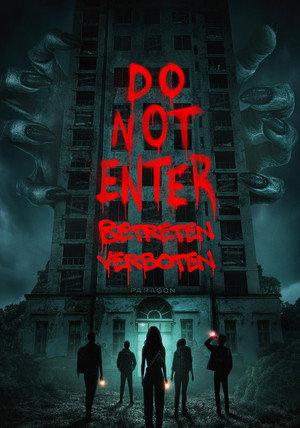 Do Not Enter - Betreten verboten