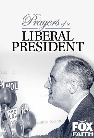 Póster de Prayers of a Liberal President