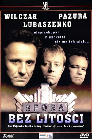 Poster Sfora: Bez litości (2002)