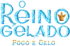 O Reino Gelado 3: Fogo e Gelo