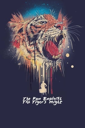 Poster The Fox Exploits the Tiger's Might 2015