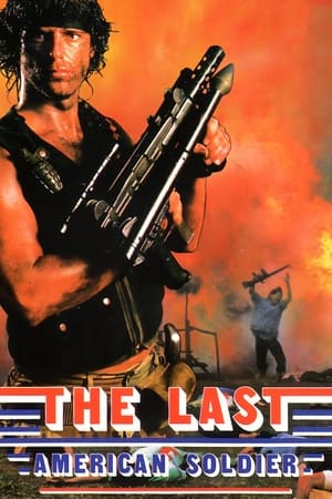 Poster Der letzte amerikanische Soldat - The Last American Soldier 1988