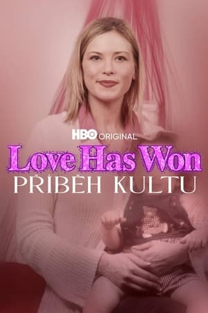 Image Love Has Won: Příběh kultu