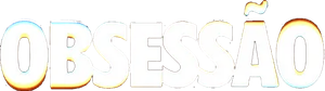 Assistir Obsessão Online Gratis