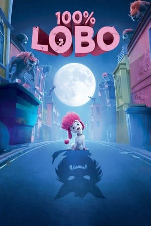 100% Lobo - Poster