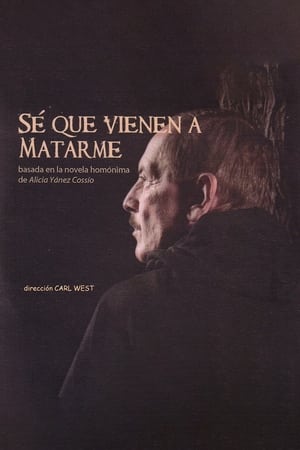 Poster Sé que vienen a matarme (2007)