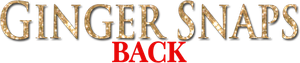 Ginger Snaps Back: The Beginning