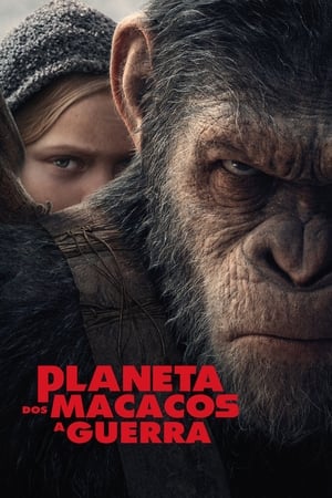 Planeta dos Macacos: A Guerra (2017)