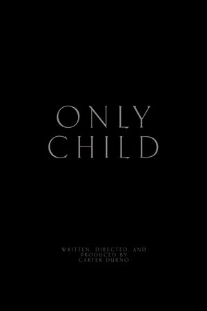 Only Child