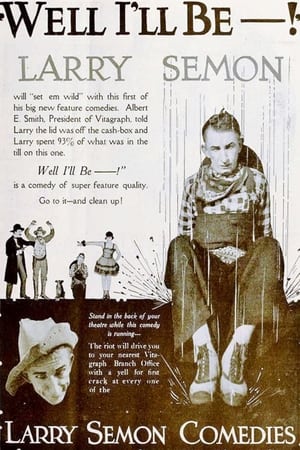 Poster Well, I'll Be (1919)