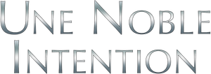 A Noble Intention — Logos 2
