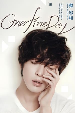 Image JUNG YONG HWA CONCERT TOUR ~One Fine Day~