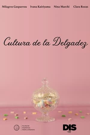 Cultura de la Delgadez film complet