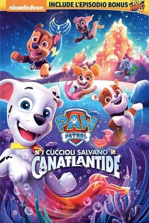 Image Paw Patrol - I Cuccioli Salvano Canatlantide