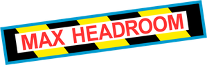 Max Headroom