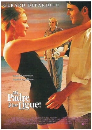 Poster Mi padre ¡Qué ligue! 1994