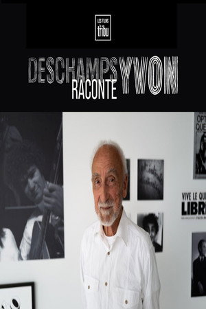 Deschamps raconte Yvon 3