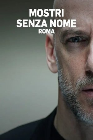 Poster Mostri senza nome - Roma 2020