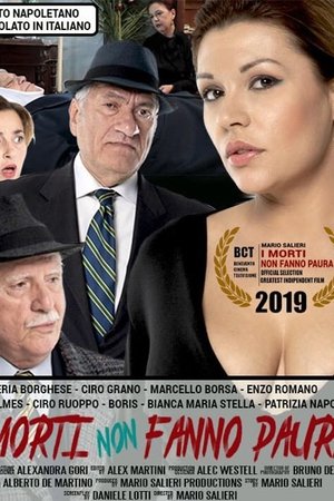 Poster I Morti Non Fanno Paura (2019)