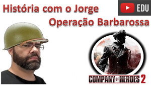 World War II - Operation Barbarossa - Company of Heroes 2