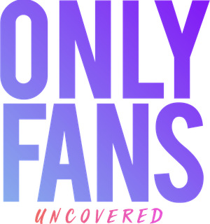 OnlyFans Uncovered