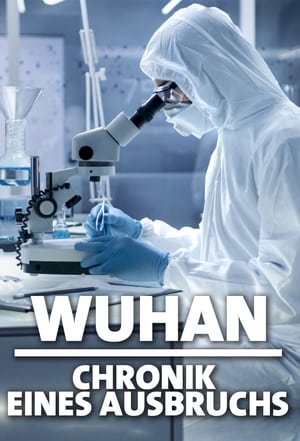 Poster Wuhan - Chronik eines Ausbruchs 2024