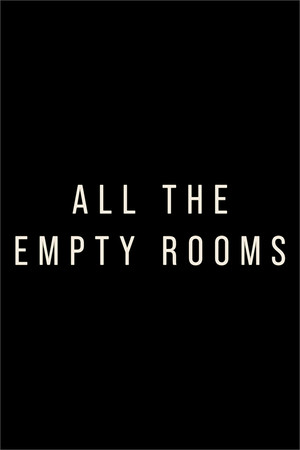 All the Empty Rooms
