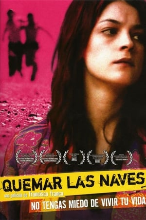 Poster Quemar las naves 2007