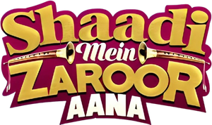 Shaadi Mein Zaroor Aana
