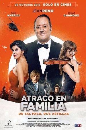 Poster Atraco en Familia 2017