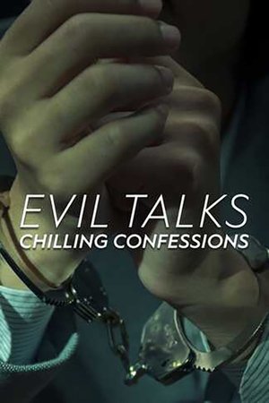 Image Evil Talks: Chilling Confessions