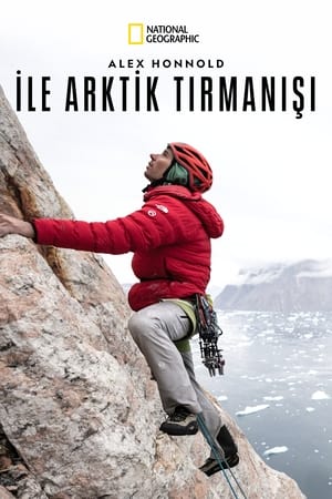 Image Alex Honnold ile Arktik Tırmanışı