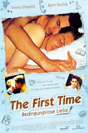 The First Time - Bedingungslose Liebe 2